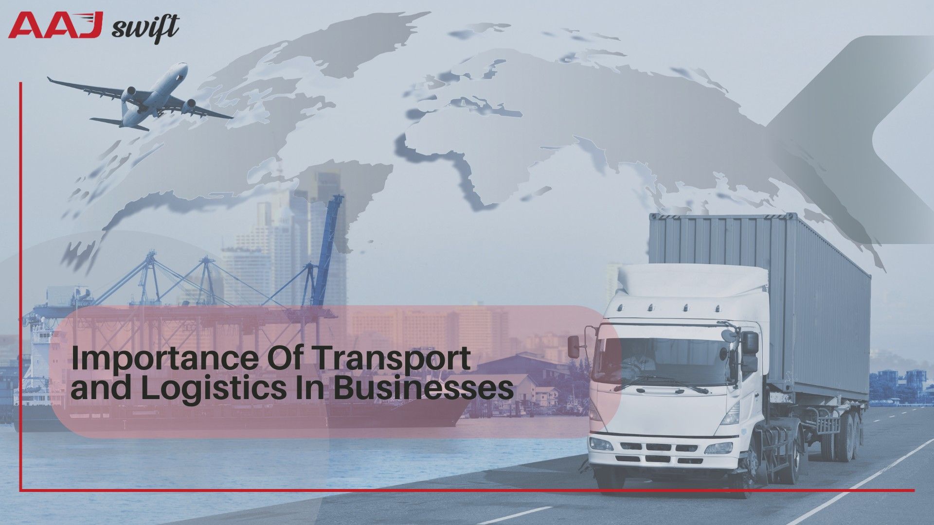 Logistics and Transportation
